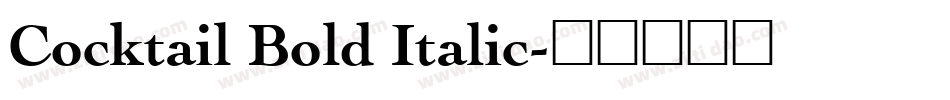 Cocktail Bold Italic字体转换